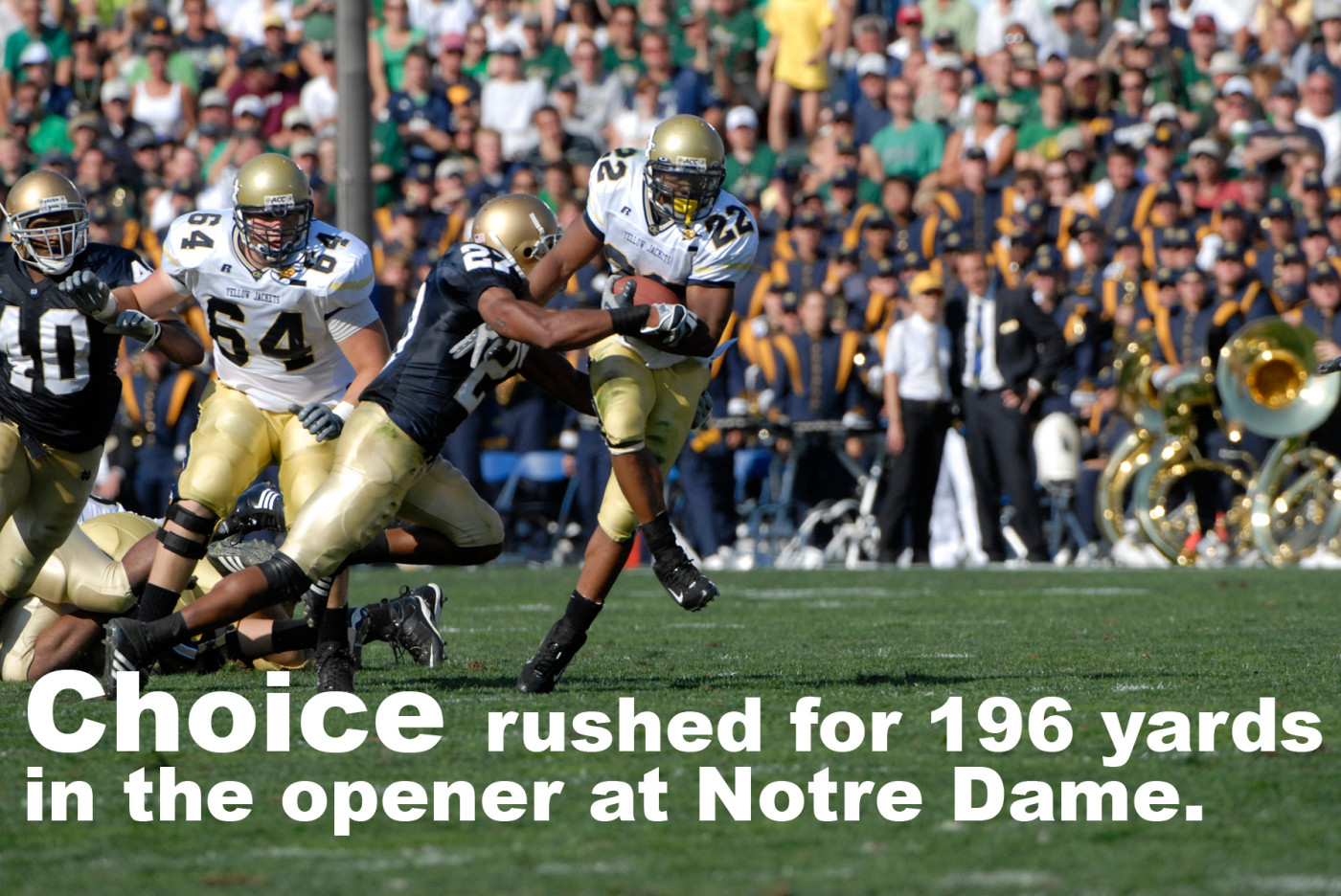 Georgia Tech senior running backTashard Choice is off to a fast start in 2007.